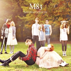 M83 - Saturdays - Youth